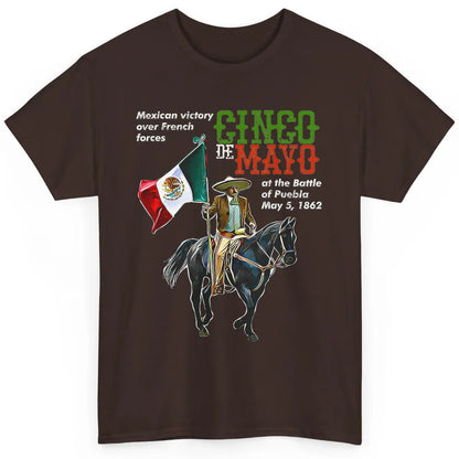 Battle Puebla May 5 1862 Cinco De Mayo Party Fiesta Mexican Classic Unisex T-Shirt