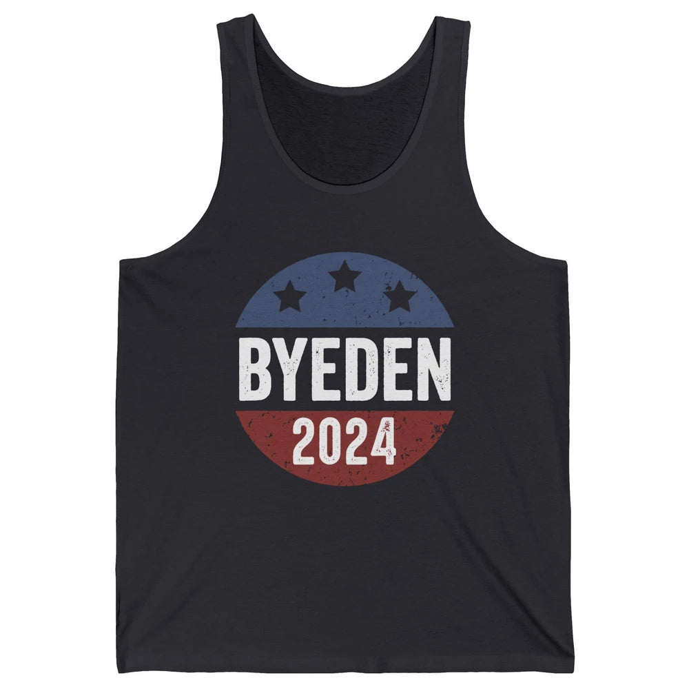 Bye Den 2024 Byeden Button Funny Anti Joe Biden Vote Trump Unisex Jersey Tank