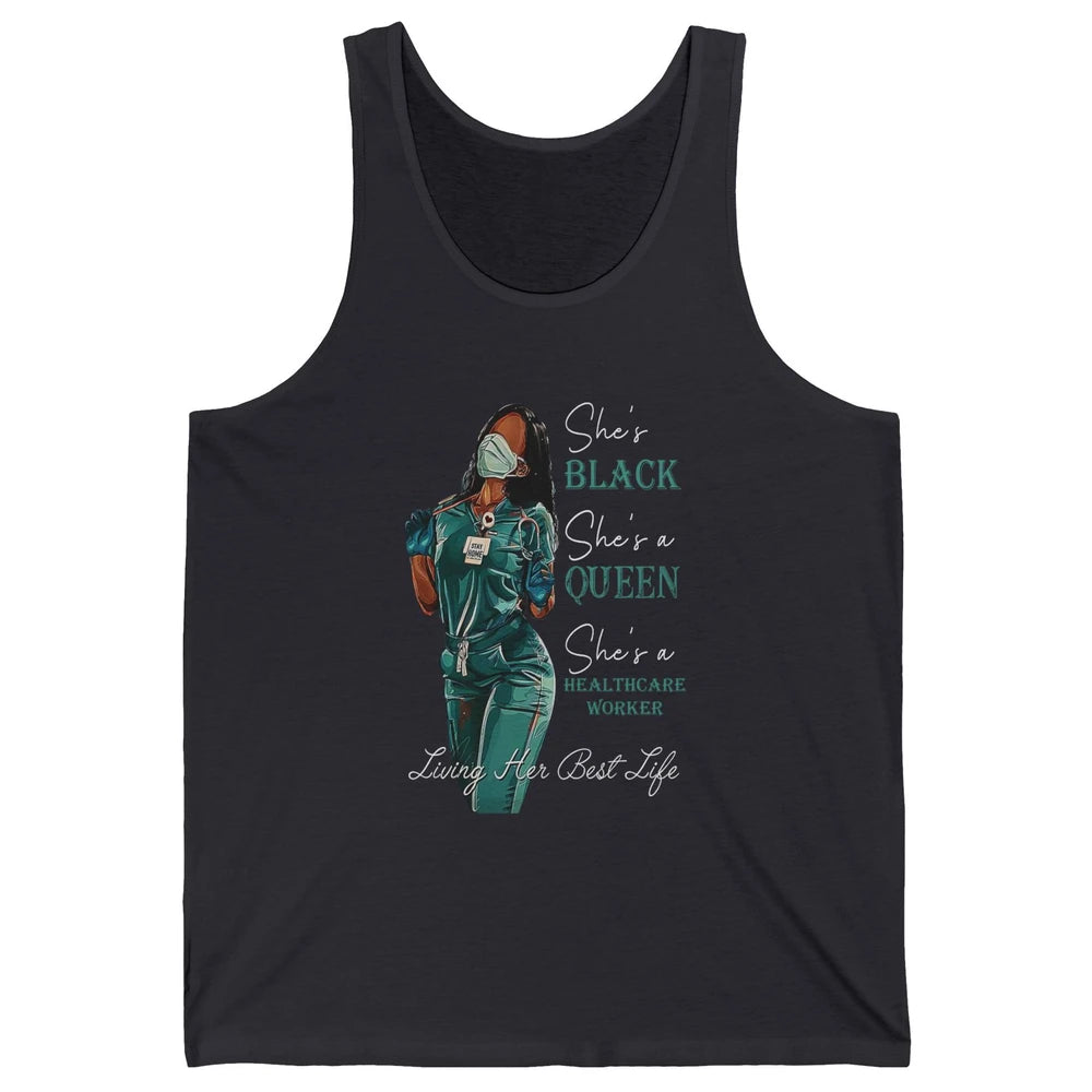 Black Healthcare Worker Proud Nurse Black Queen Pride Gift Unisex Jersey Tank