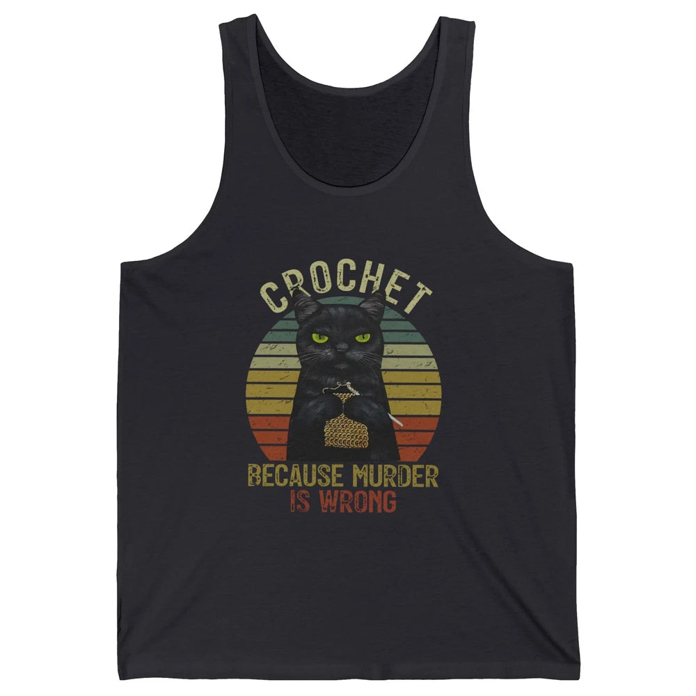 Vintage Black Cat Crochet Because Murder is Wrong Yarning Unisex Jersey Tank