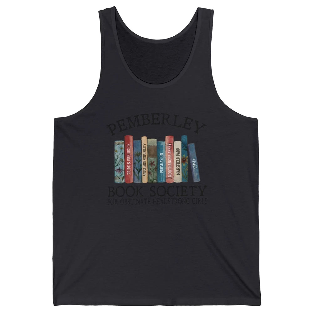 Retro Pemberley Book Society Book Reading Lovers Librarian Unisex Jersey Tank