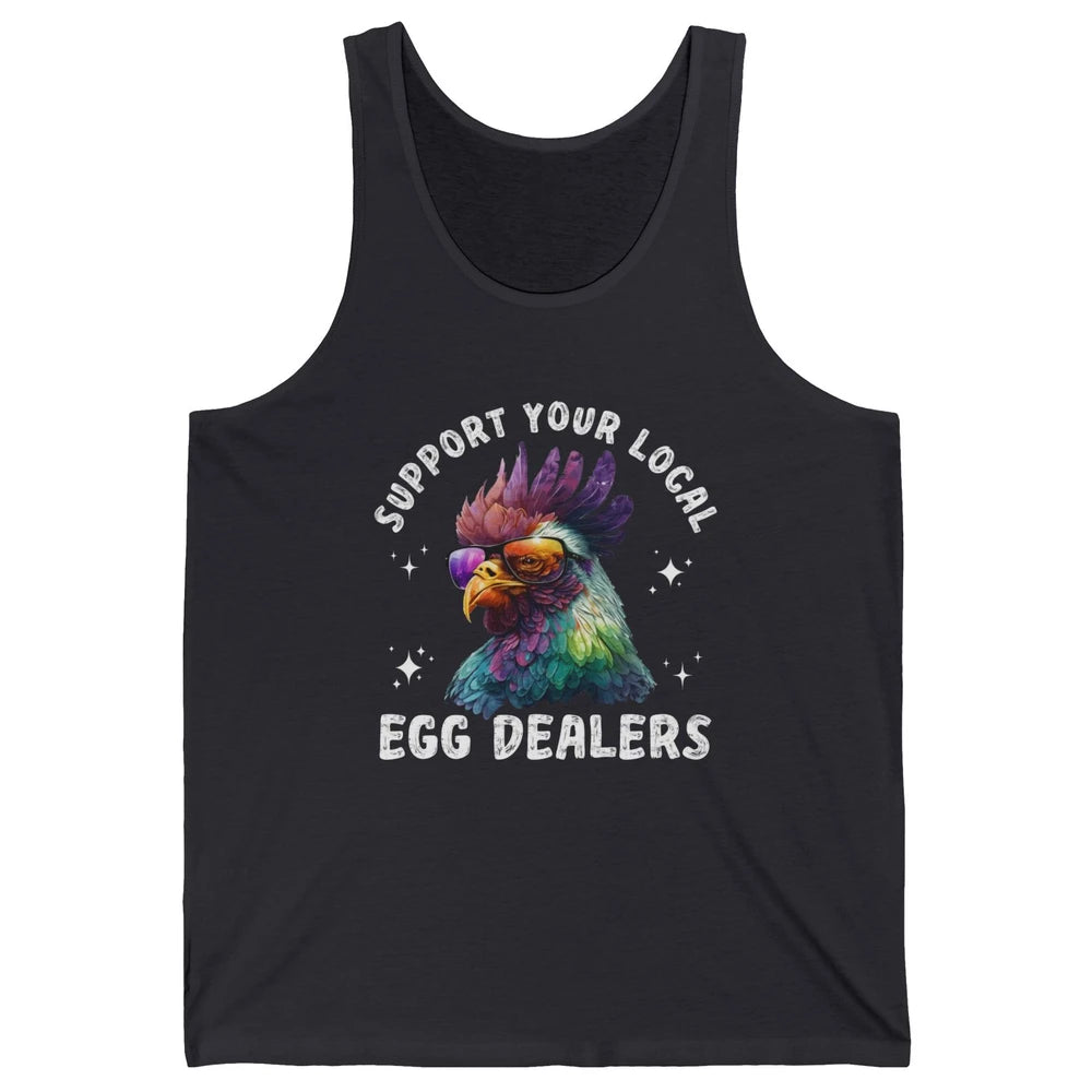 Support Local Egg Dealer Chicken Rooster Farm Animal Farmer Unisex Jersey Tank