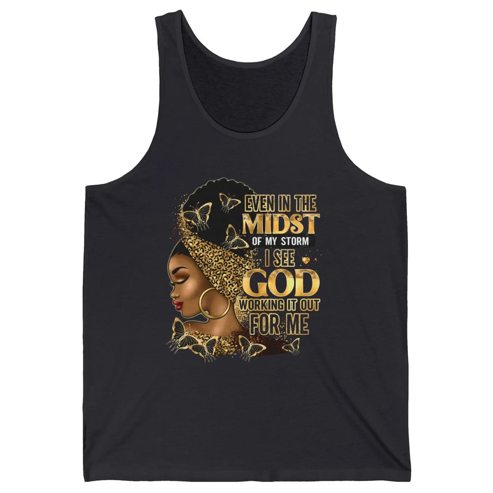 Black Girl Even In The Midst Of Storm I See God Religious Unisex Jersey Tank