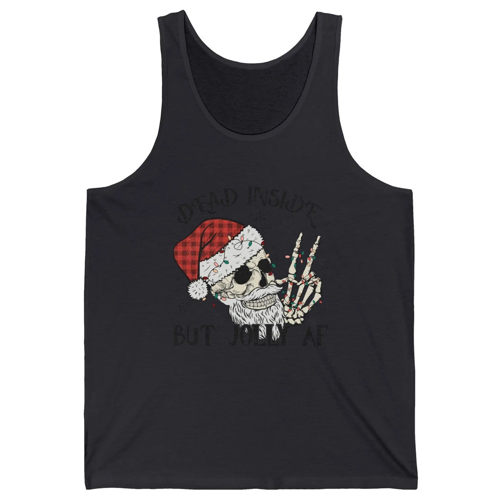 Funny Xmas Skull Dead Inside But Jolly AF Christmas Skeleton Unisex Jersey Tank