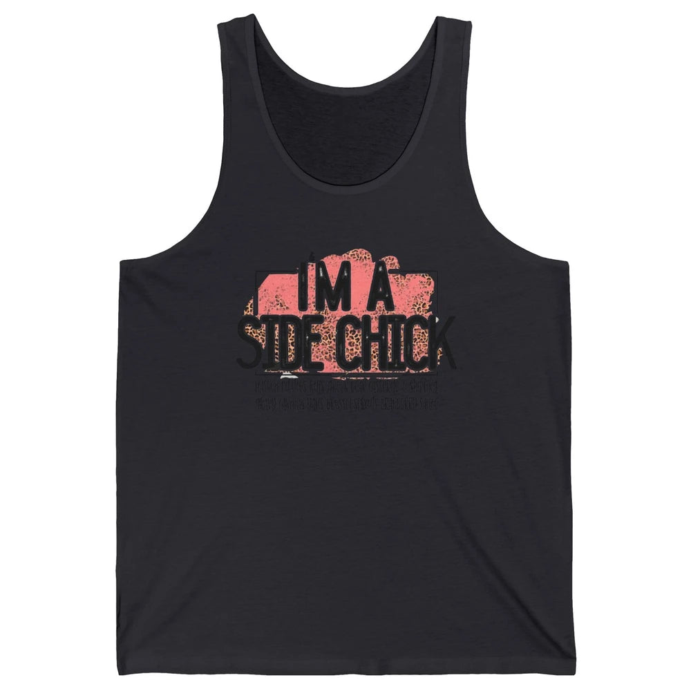 I'm Side Chick Mashed Potatoes Rolls Fall Thanksgiving Fall Unisex Jersey Tank