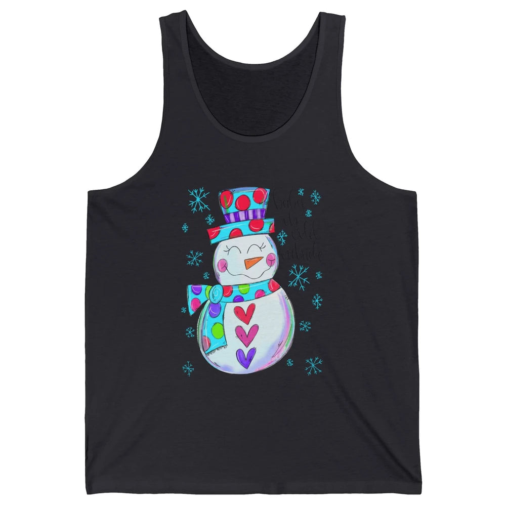 Winter Snowman Baby It's Cold Outside Christmas Hand Drawn Unisex Jersey Tank