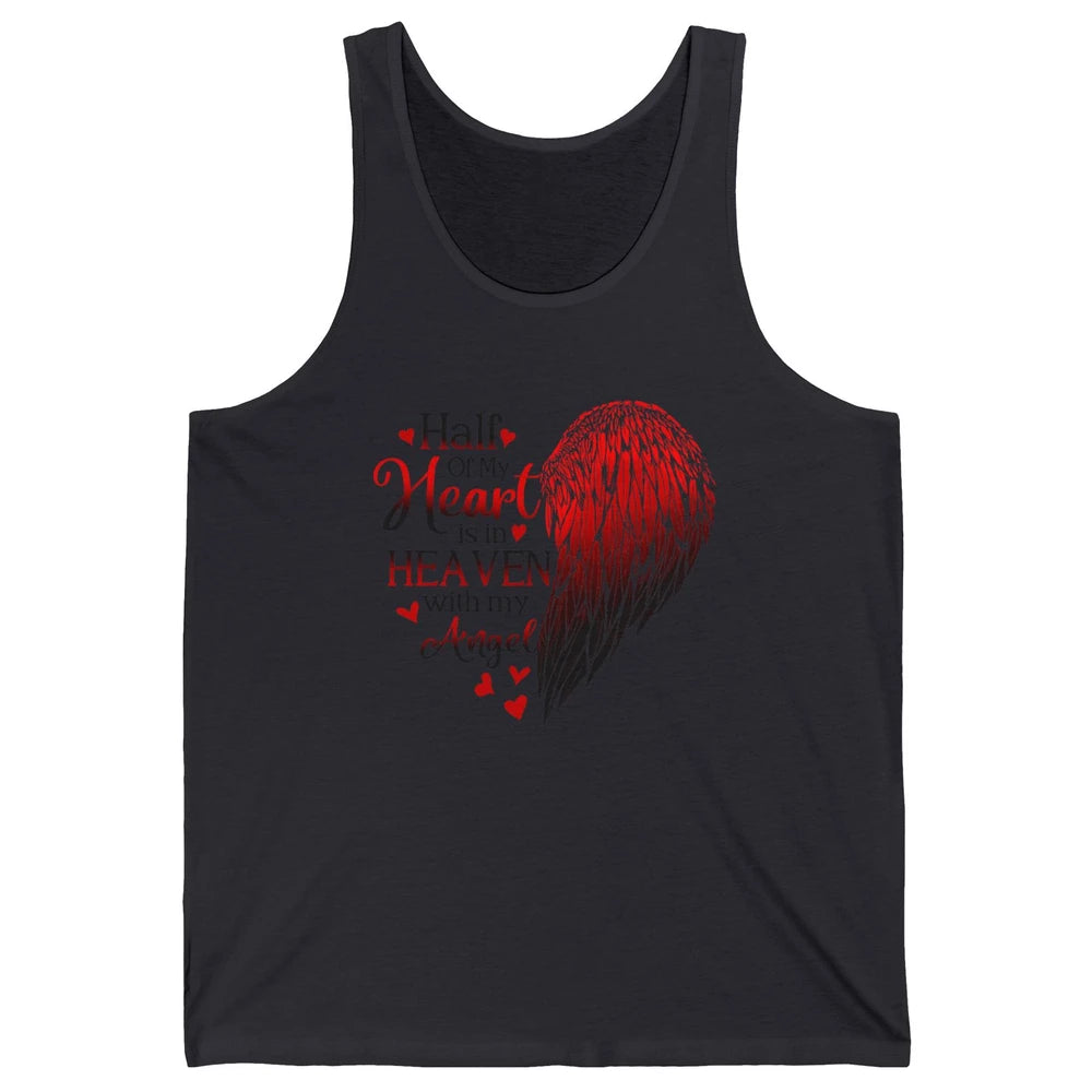 Angel Wing Half Of My Heart In Heaven With My Angel Memorial Unisex Jersey Tank