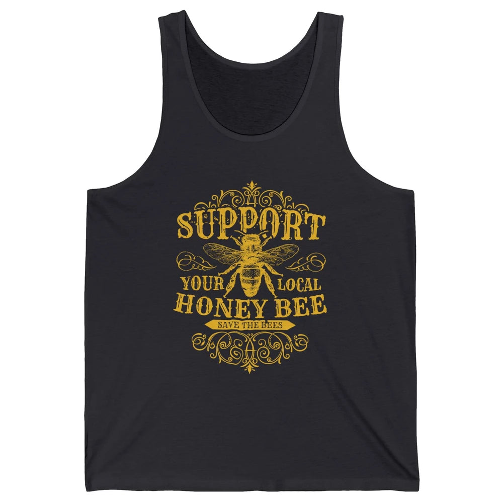 Vintage Beekeeper Support Your Local Honeybee Save The Bees Unisex Jersey Tank