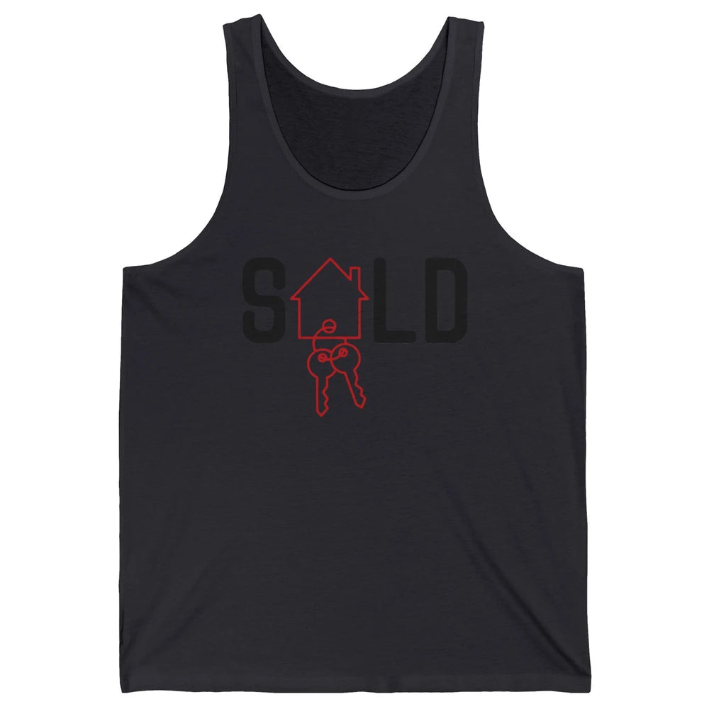 Sold House Hunting Realtor Real Estate Life House Investment Unisex Jersey Tank