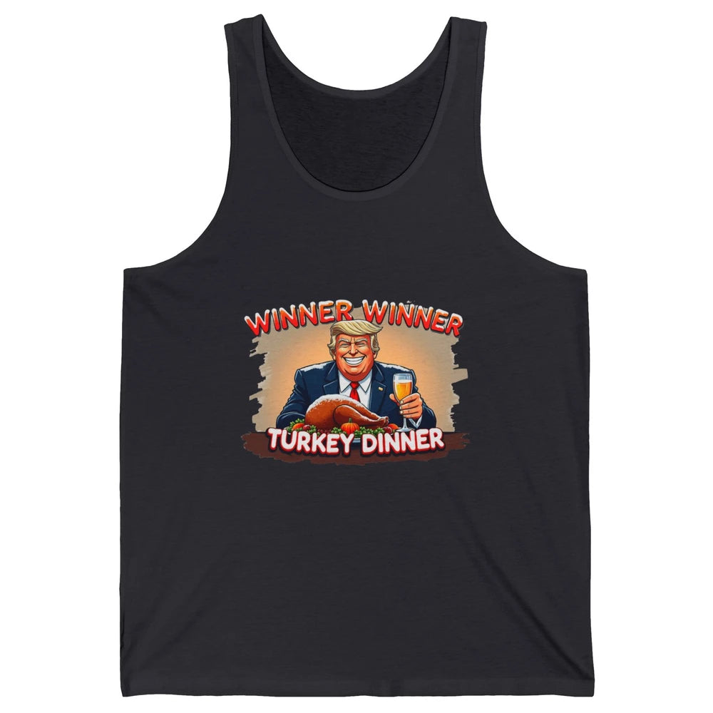 Funny Trump Winner Turkey Dinner Thanksgiving Donald Trump President Republican Unisex Jersey Tank