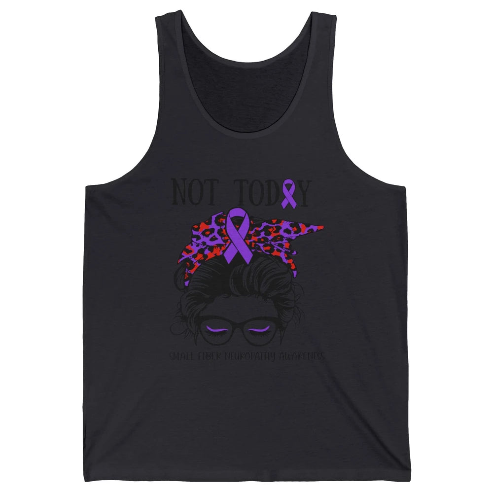 Small Fiber Neuropathy Awareness Ribbon Messy Bun Not Today Unisex Jersey Tank