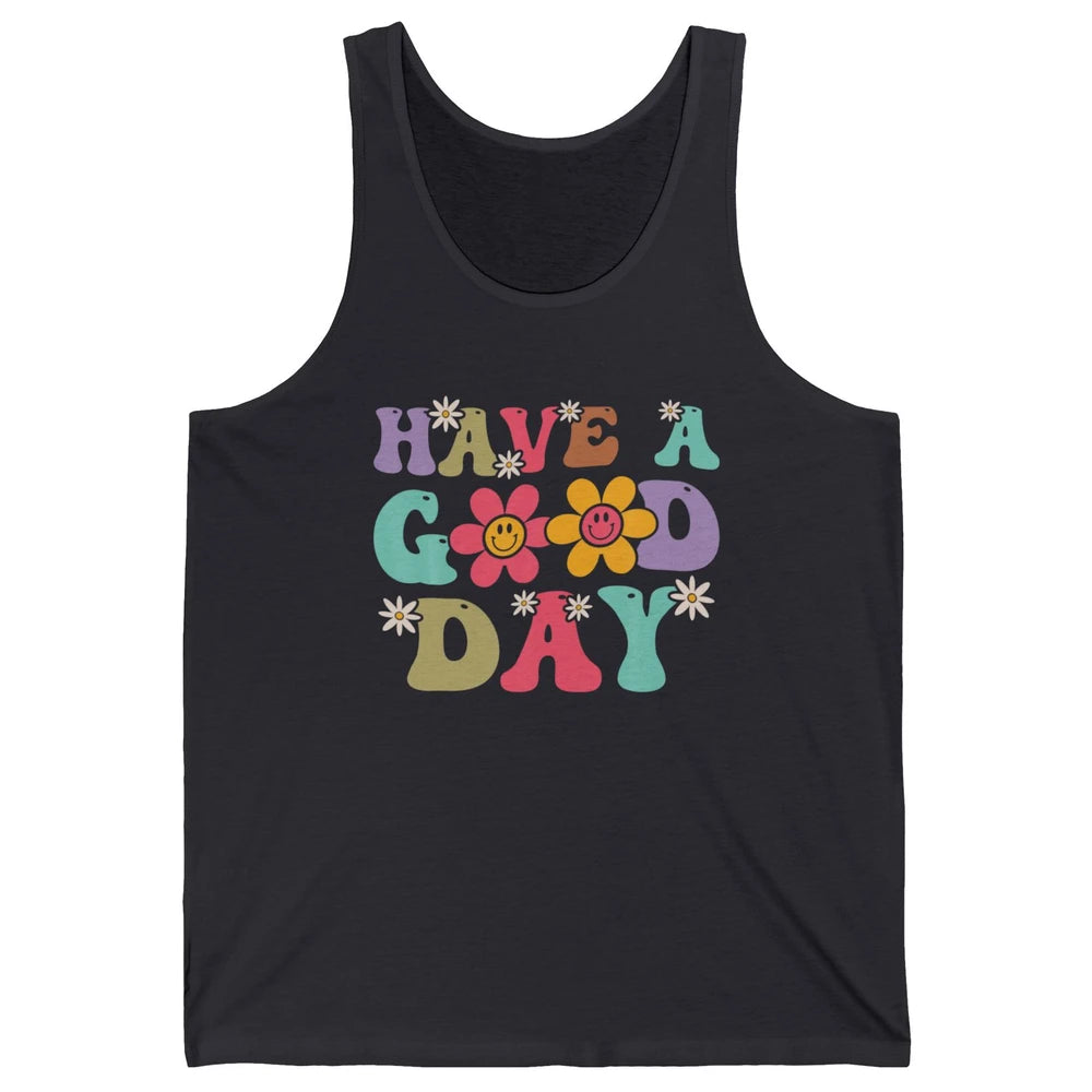 Smiling Face Daisy Have A Good Day Retro Positive Motivation Unisex Jersey Tank