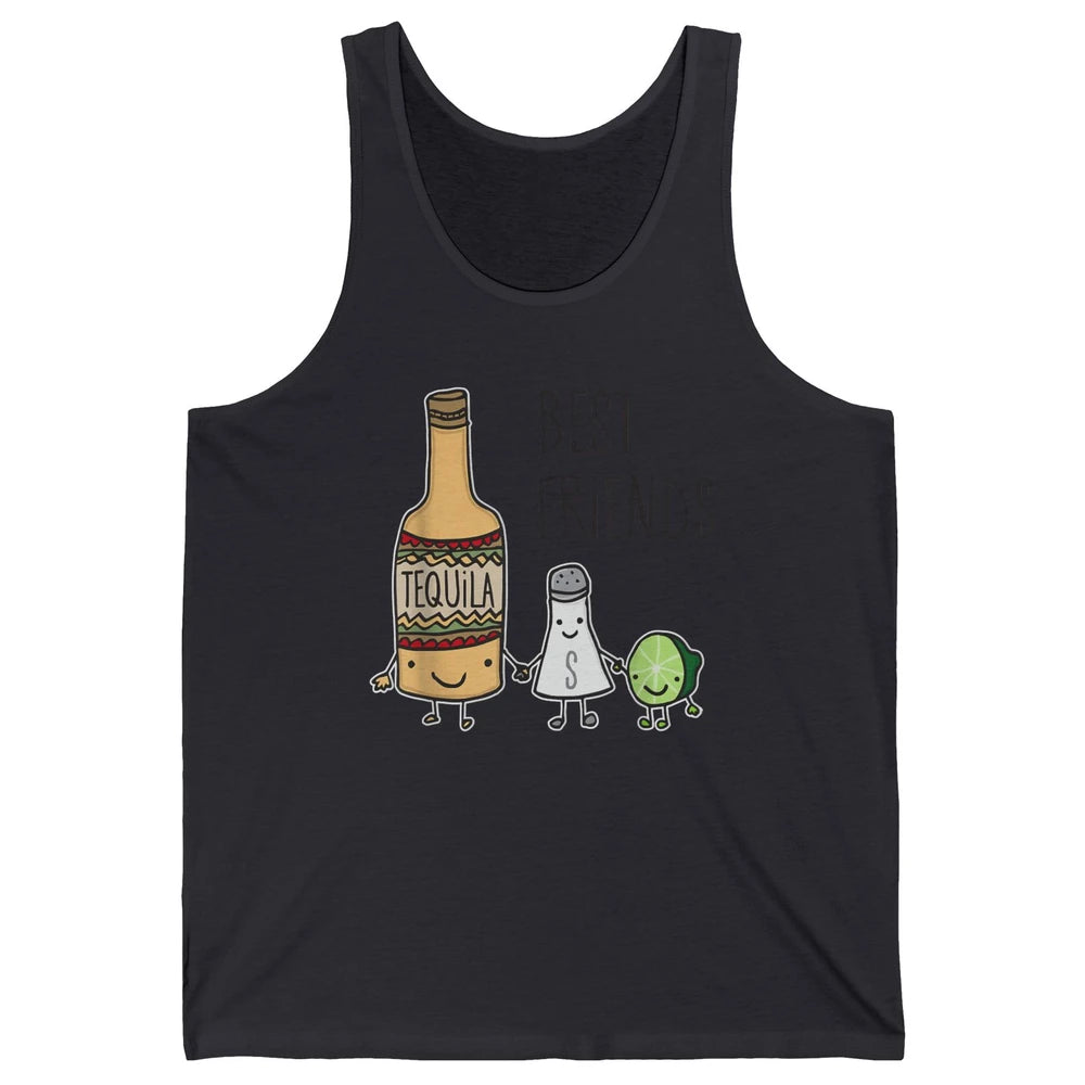 Best Friends Tequila Salt Lime Margarita Drink Wine Pun Joke Unisex Jersey Tank