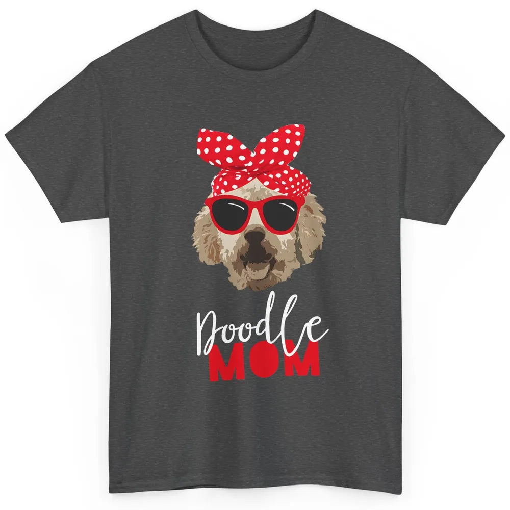 Doodle Mom Goldendoodle Bandana Glasses Doodle Dog Mama Gift Classic Unisex T-Shirt