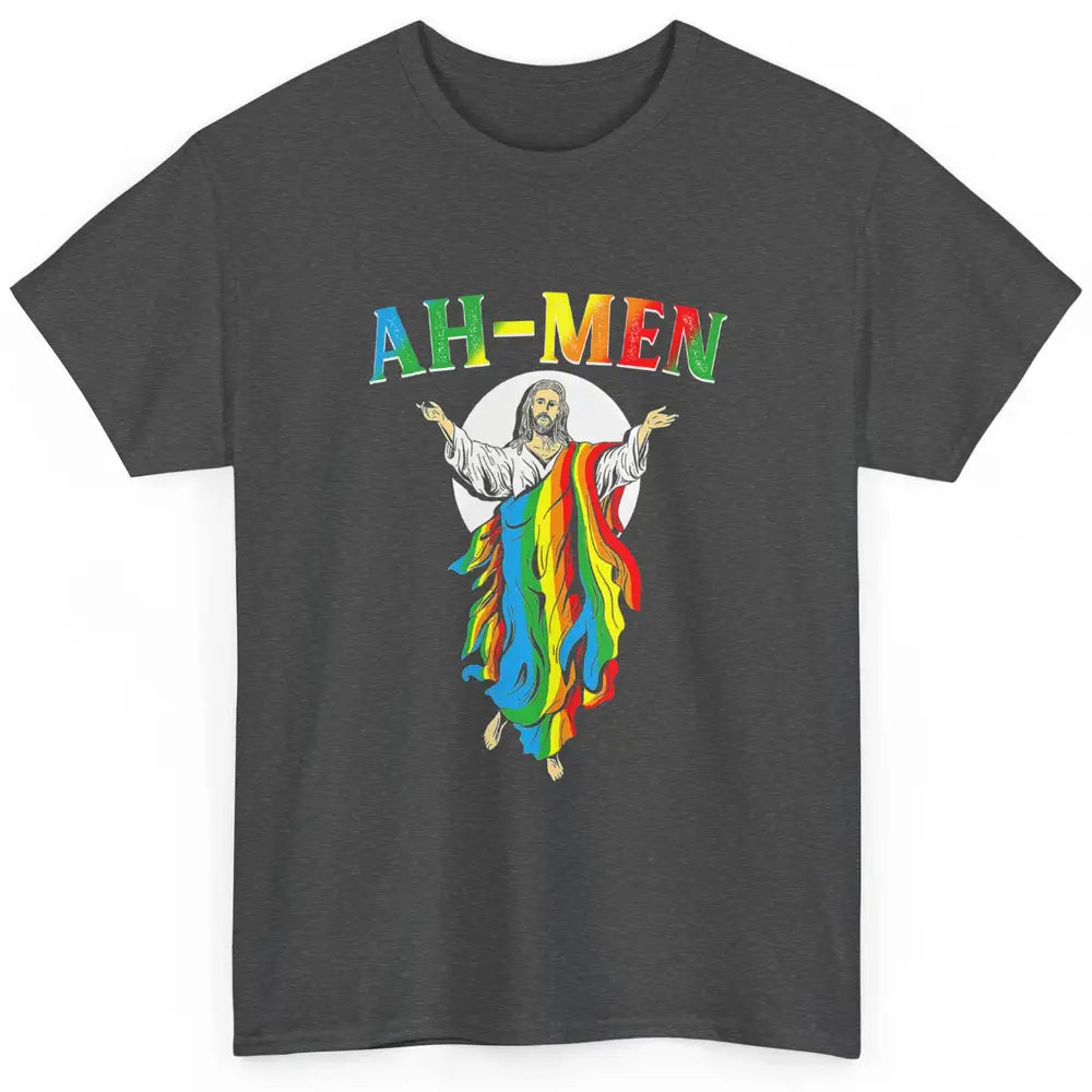 Ah Men LGBT Gay Pride Jesus Christian God Rainbow Flag Love Classic Unisex T-Shirt