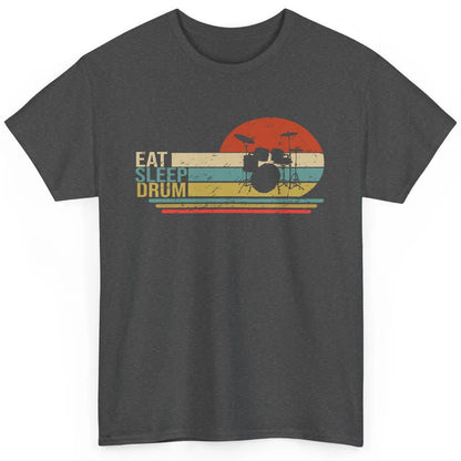 Vintage Drummer Eat Sleep Drum Musician Drumming Lovers Classic Unisex T-Shirt