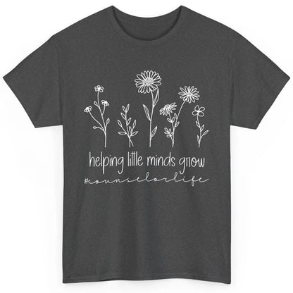 Wildflower Counselor Life Helping Little Minds Grow Positive Classic Unisex T-Shirt