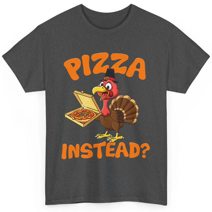 Funny Thanksgiving Gift Turkey Let's Have Pizza Instead Classic Unisex T-Shirt