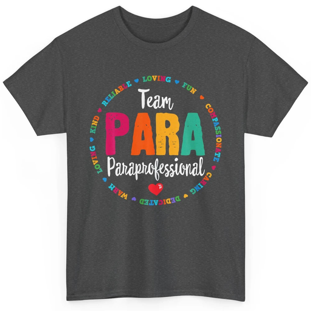 Team Paraprofessional Para Teacher Assistant Education Heart Classic Unisex T-Shirt