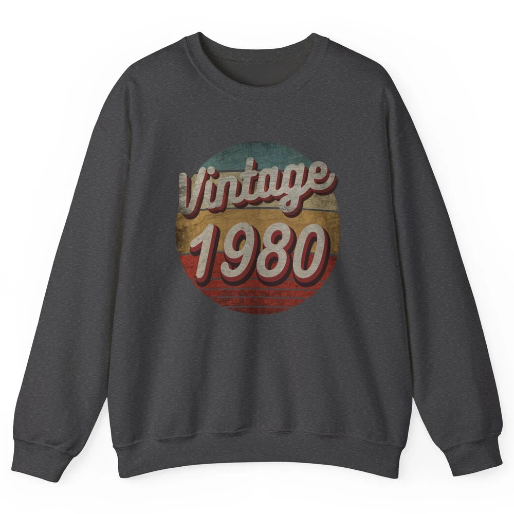 Retro Vintage 1980 Men Women Birthday Gift Born In 1980s Unisex Crewneck Sweatshirt