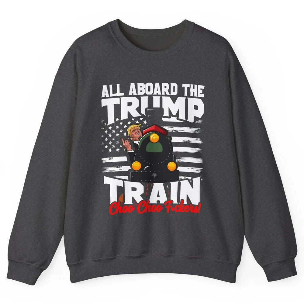 US Flag Trump Return All Abroad The Trump Train Anti Liberal Unisex Crewneck Sweatshirt