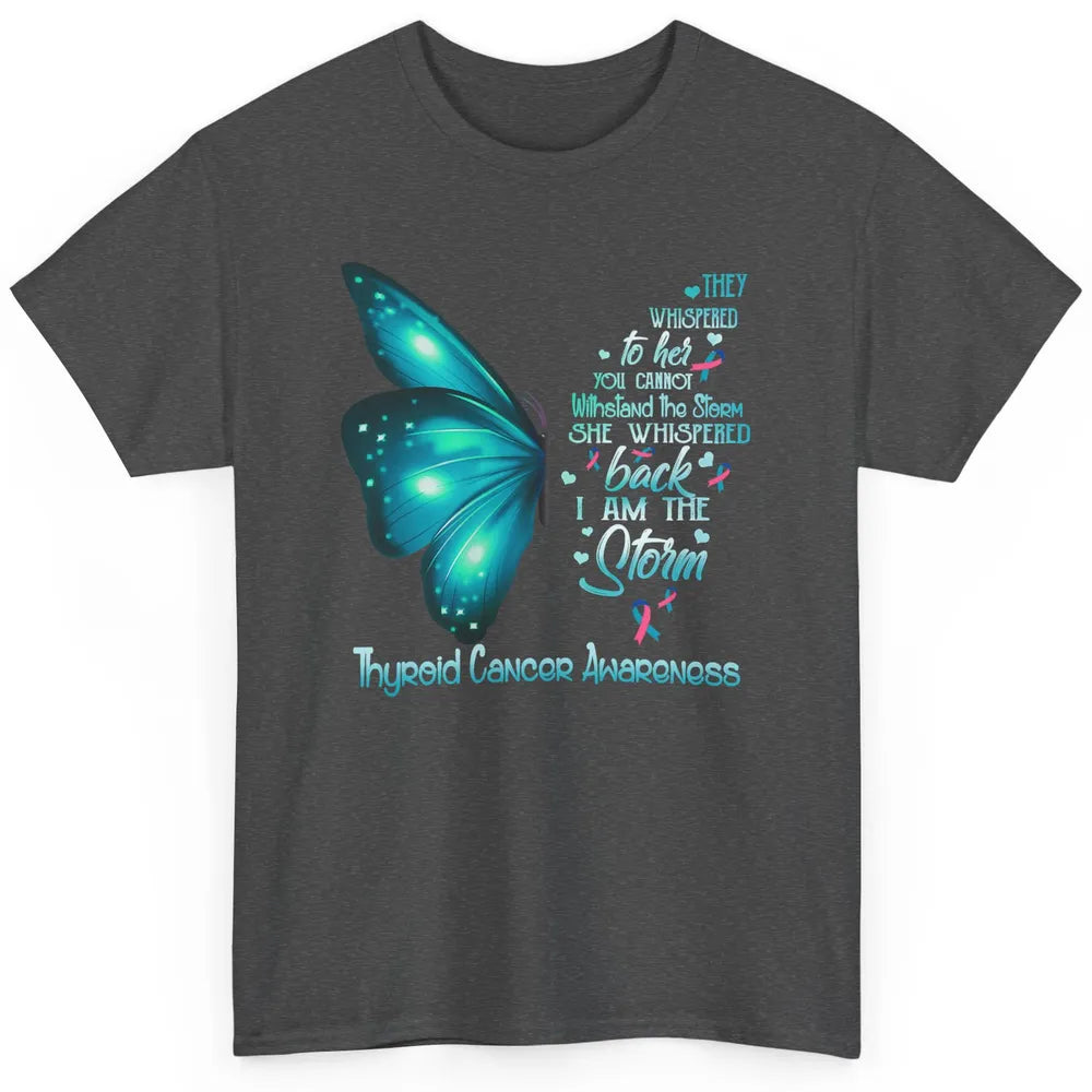 The Storm Teal Butterfly Warrior Thyroid Cancer Awareness Classic Unisex T-Shirt