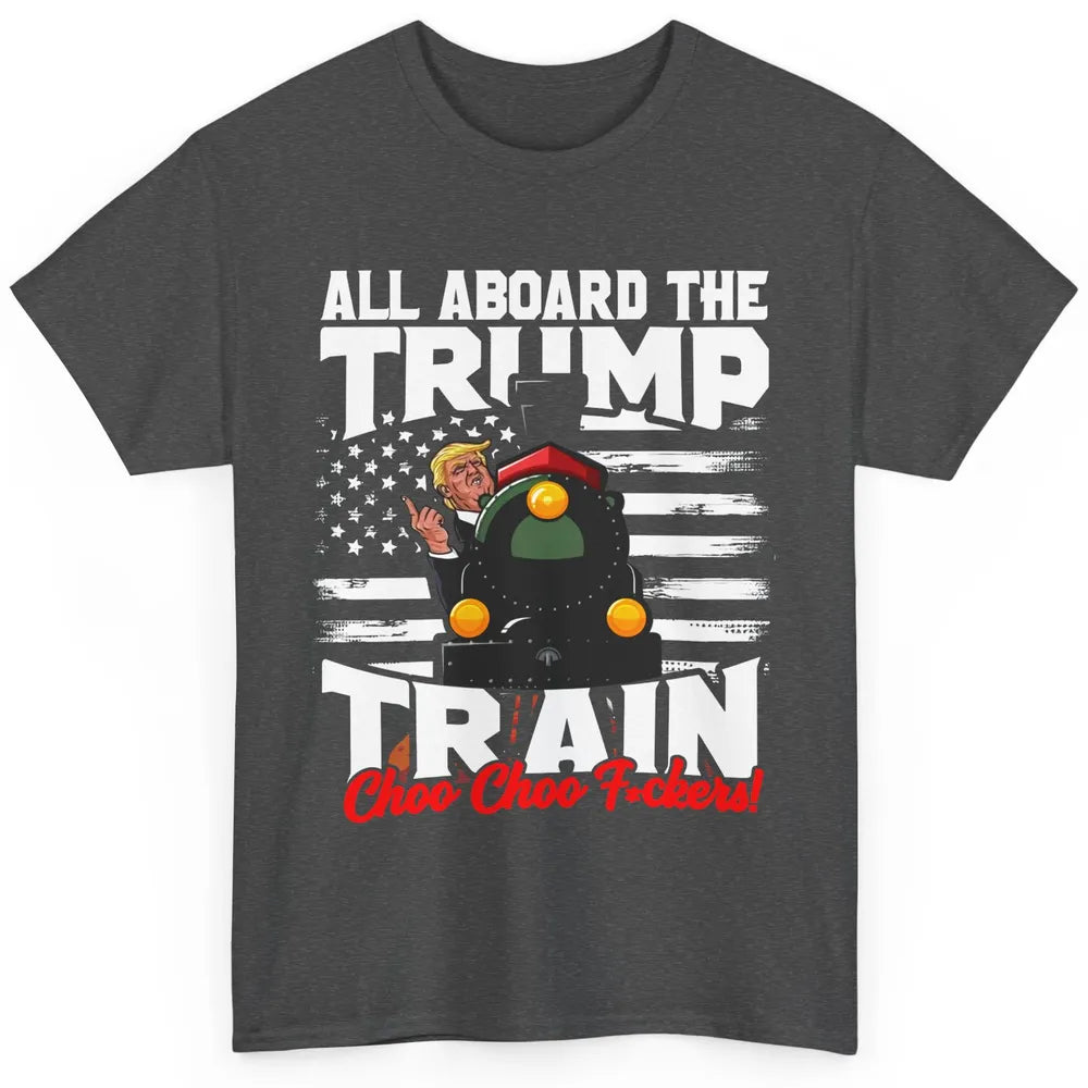 US Flag Trump Return All Abroad The Trump Train Anti Liberal Classic Unisex T-Shirt