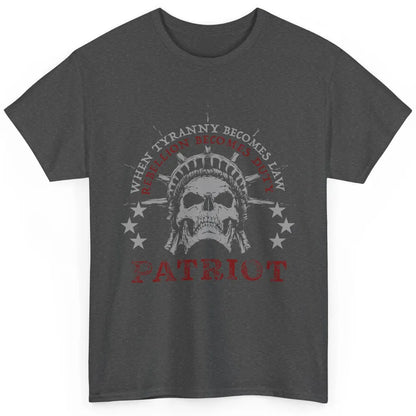 US Patriots Skull Tyranny Rebellion Freedom 2nd Amendment Classic Unisex T-Shirt