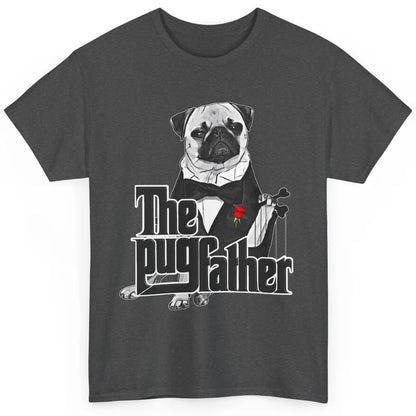 The PugFather Funny Puggy Face Pug Dad Dog Lovers Gifts Classic Unisex T-Shirt