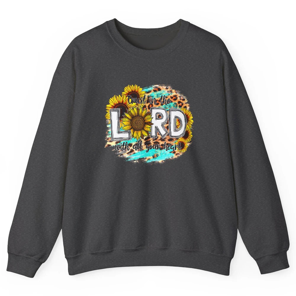 Trust In Lord Leopard Sunflower God Christian Jesus Christ Unisex Crewneck Sweatshirt