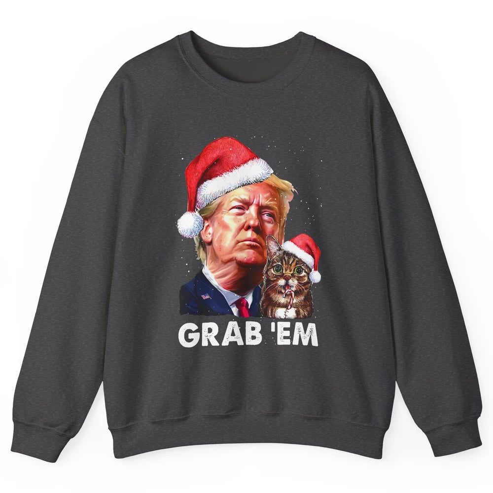 Funny Trump Cat Santa Grab' Em Trump Lovers Christmas Unisex Crewneck Sweatshirt