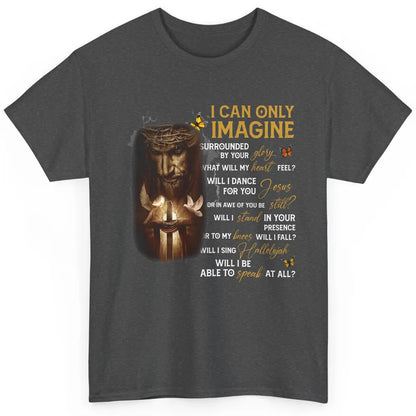 Butterfly Jesus Cross I Can Imagine Christian Religious Classic Unisex T-Shirt