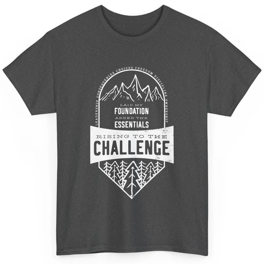 Challenge A Leadership Rising To The Challenge Homeschooling Classic Unisex T-Shirt