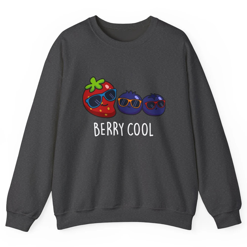 Berry Cool Funny Strawberry Pun Best Friend Summer Retro Unisex Crewneck Sweatshirt