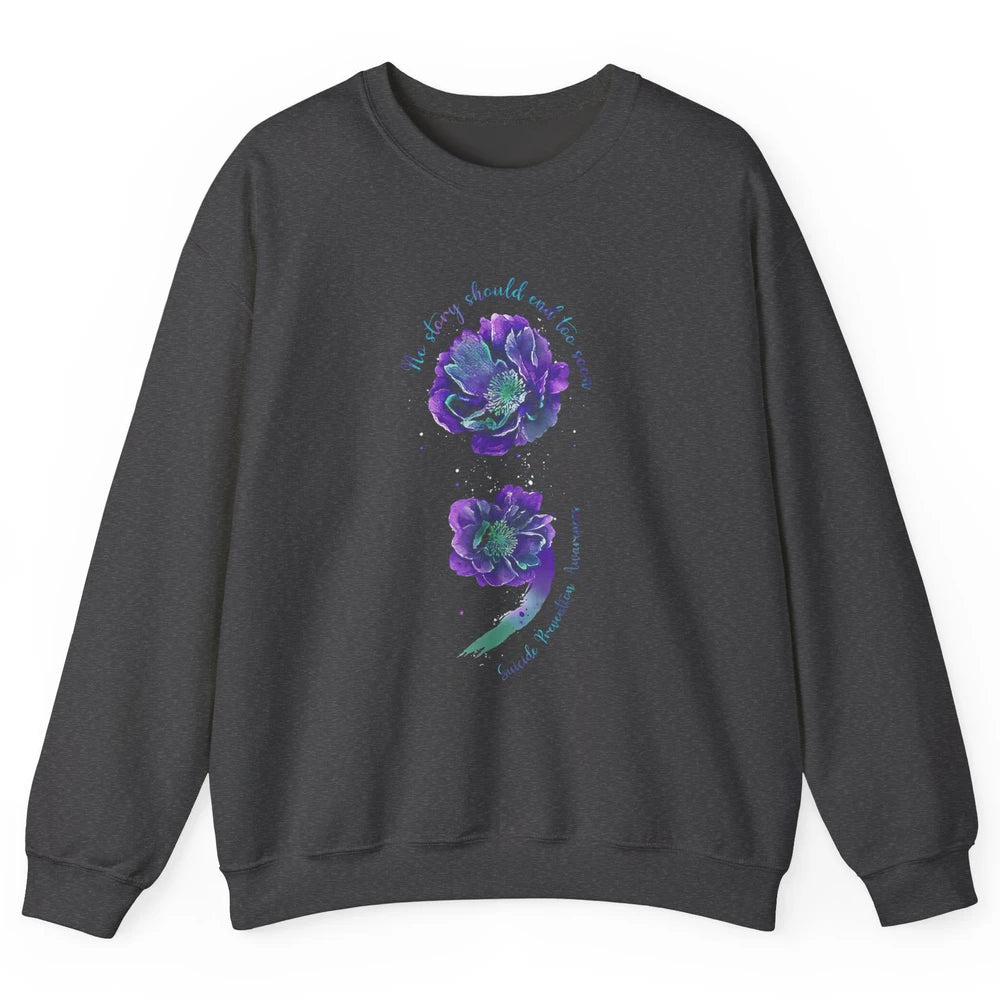 Semicolon Floral Mental Purple Blue Suicide Prevention Month Unisex Crewneck Sweatshirt