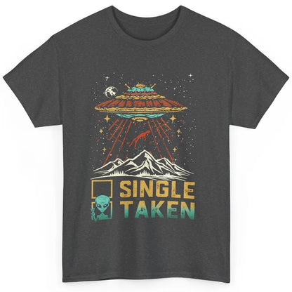 Funny Alien Single Taken Status Vintage UFO Valentines Gift Classic Unisex T-Shirt