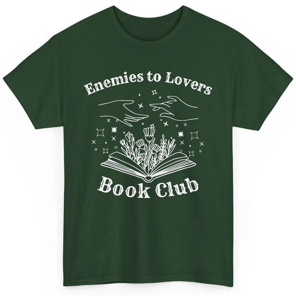 Enemies To Lover Book Club Bookish Aesthetic Floral Bookworm Classic Unisex T-Shirt