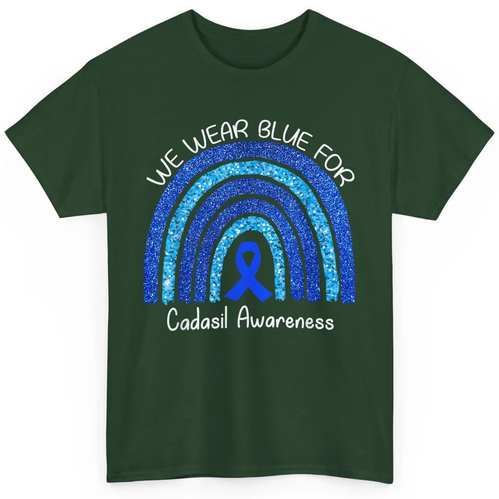 We Wear Blue Rainbow For Cadasil Awareness Month Blue Ribbon Classic Unisex T-Shirt