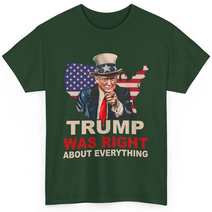 Trump Was Right About Everything Support Trump 2024 Back Classic Unisex T-Shirt