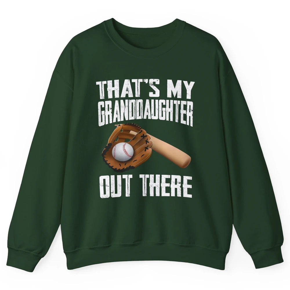 That's My Granddaughter Out There Baseball Grandma Grandpa Unisex Crewneck Sweatshirt