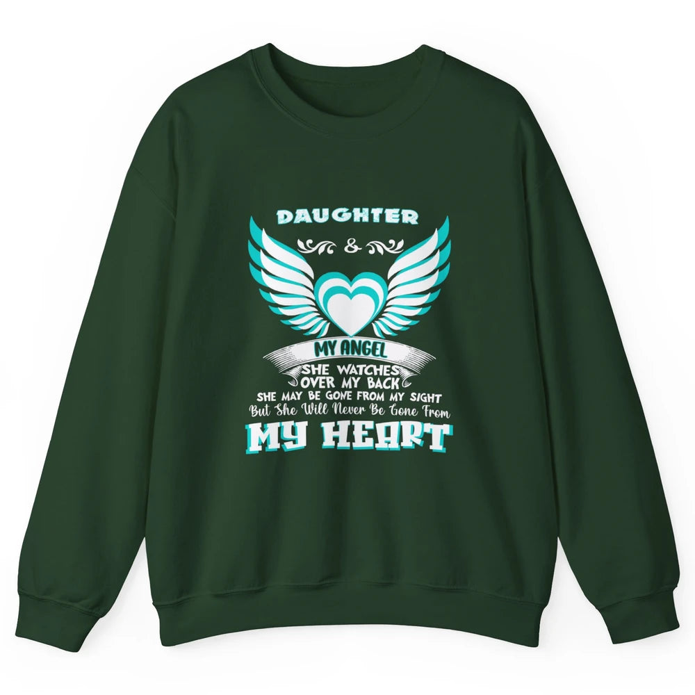 Angel Guardian She Watch Over My Back My Daughter In Heaven Unisex Crewneck Sweatshirt