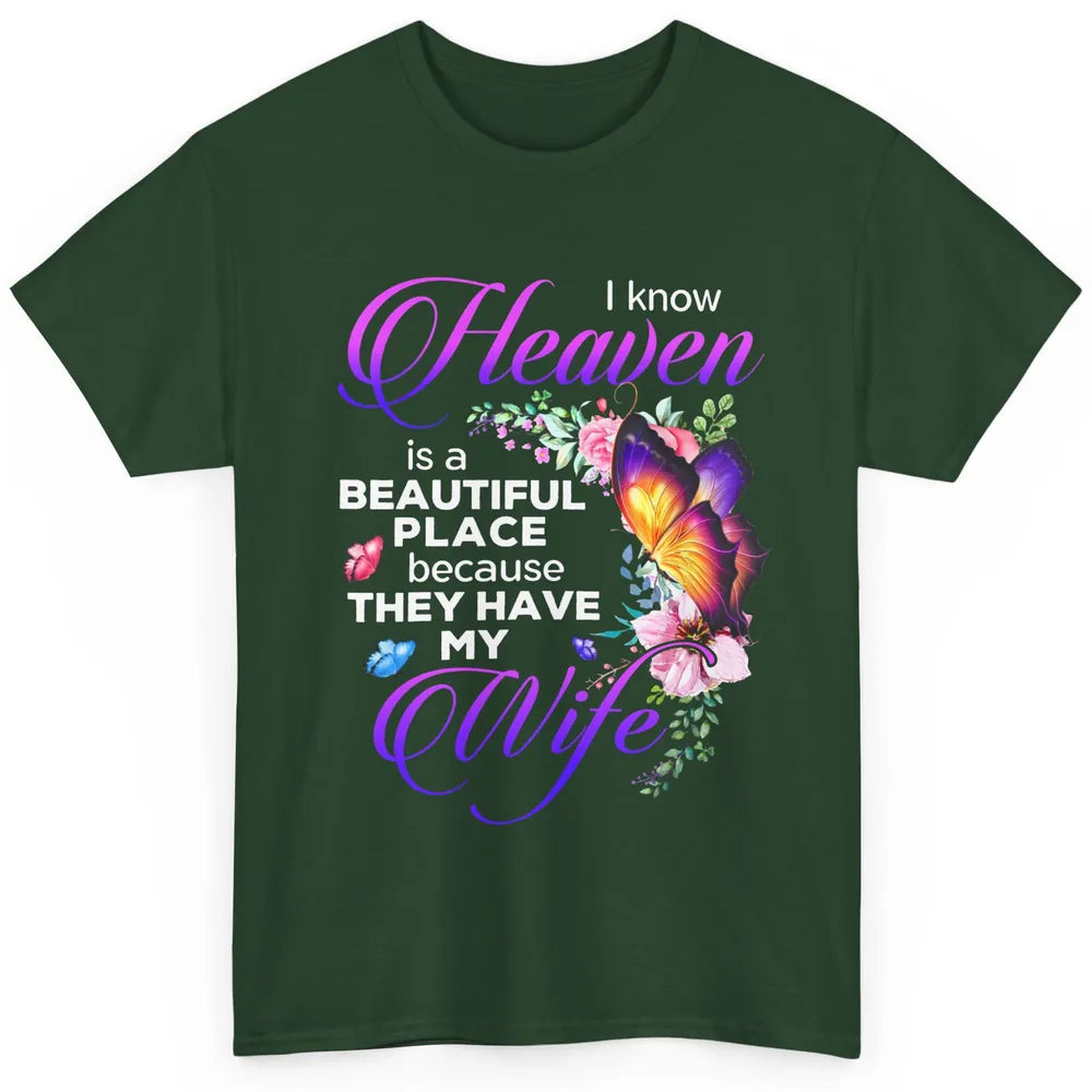 Butterfly Heaven Beautiful They Have My Wife Guardian Angel Classic Unisex T-Shirt