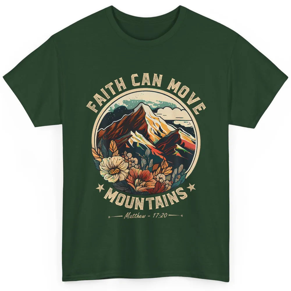 Faith Can Move Mountains Christian Jesus Vintage Bible Verse Classic Unisex T-Shirt