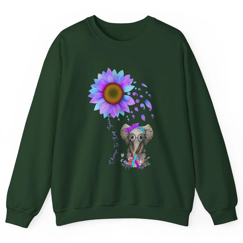 Sunflower Elephant Suicide Prevention Choose To Keep Going Unisex Crewneck Sweatshirt