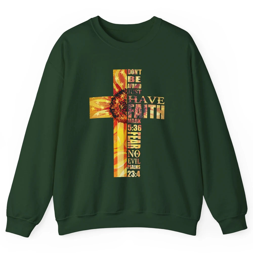 Sunflower Faith Cross Fear No Evil Christian US Flag Unisex Crewneck Sweatshirt