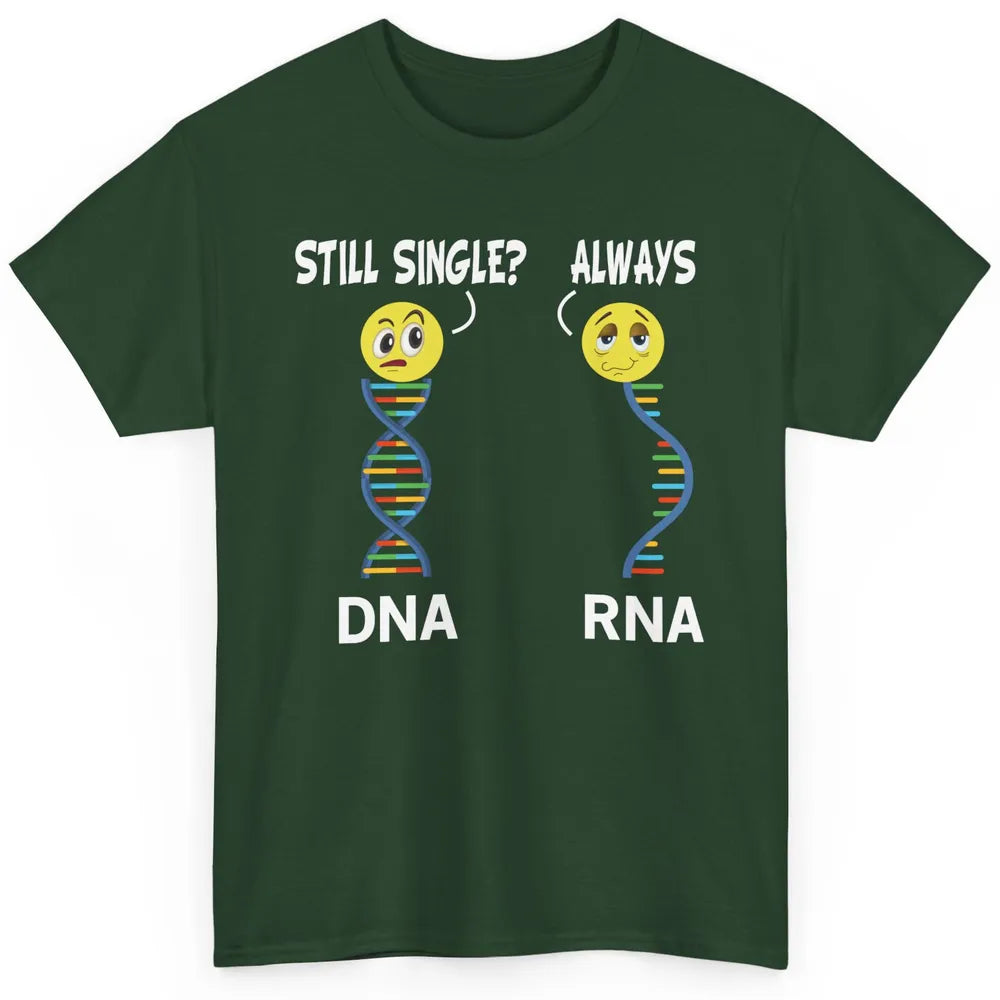 Funny Biology Biologist Microbiology DNA RNA Humor Teacher Classic Unisex T-Shirt