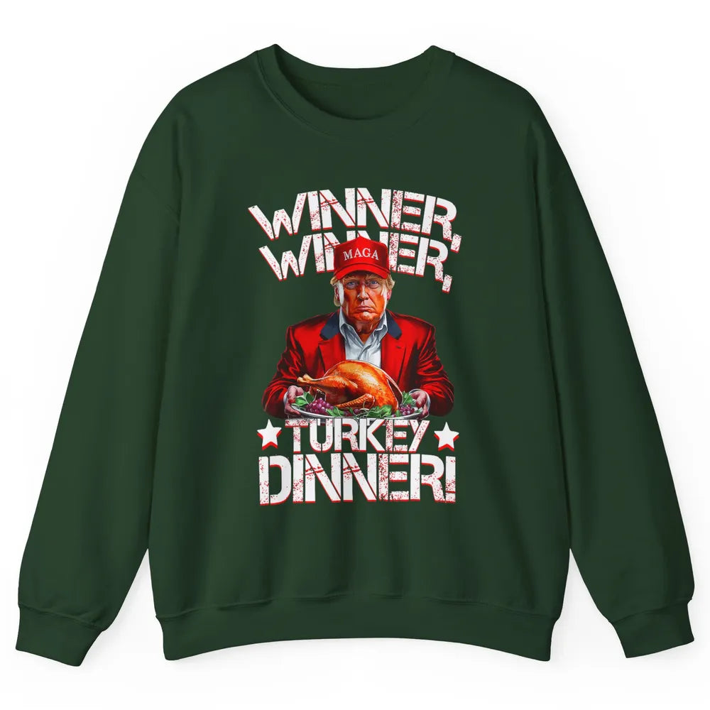 Funny Trump Winner Turkey Dinner Thanksgiving Donald Trump President Republican Political Humor Unisex Crewneck Sweatshirt