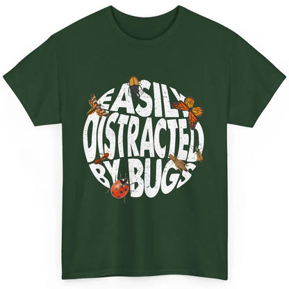 Entomology Easily Distracted By Bugs Insects Science Gift Classic Unisex T-Shirt