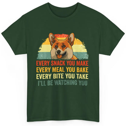 Corgi Every Snack You Make I'll Be Watching Corgi Dog Lovers Classic Unisex T-Shirt