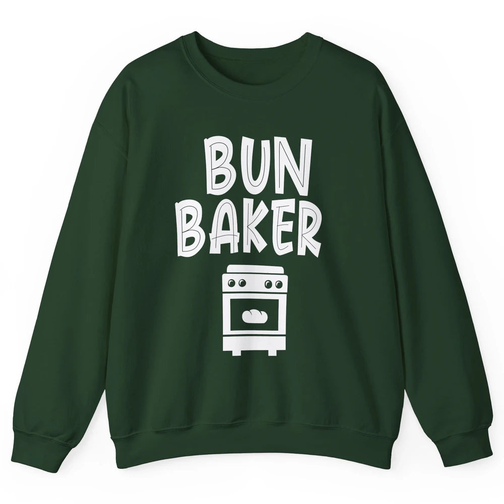 Bun Maker Bun Baker Pregnancy Announcement Baby Reveal Gift Unisex Crewneck Sweatshirt